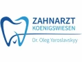 Zahnarzt Königswiesen | Dr. Yaroslavskyy